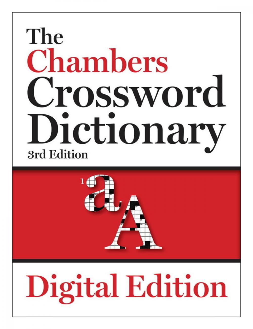 Big bigCover of The Chambers Crossword Dictionary, 3rd edition