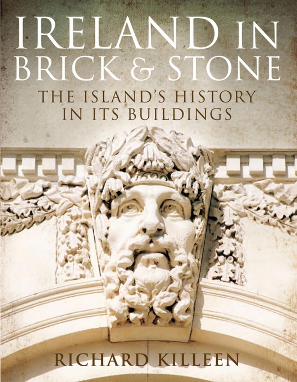 Big bigCover of Ireland in Brick and Stone