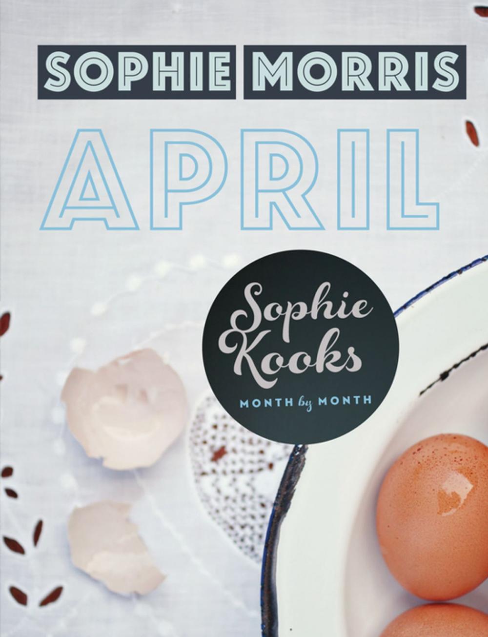 Big bigCover of Sophie Kooks Month by Month: April