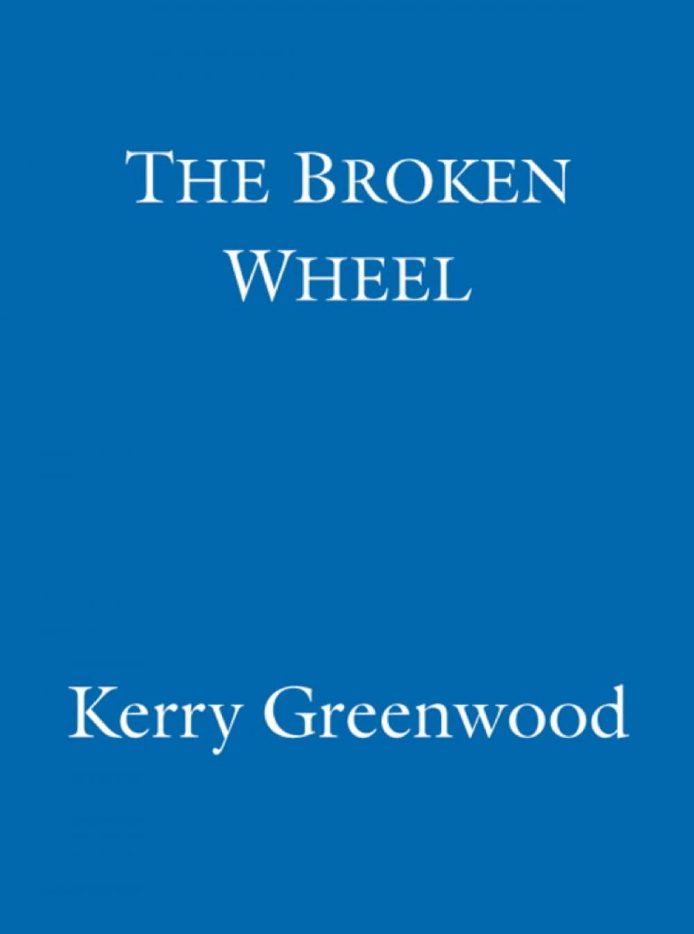 Big bigCover of The Broken Wheel