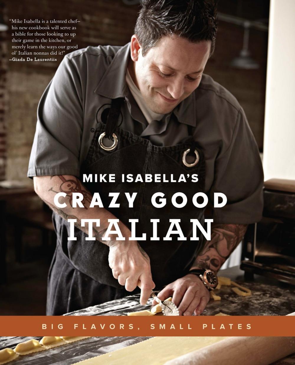 Big bigCover of Mike Isabella's Crazy Good Italian