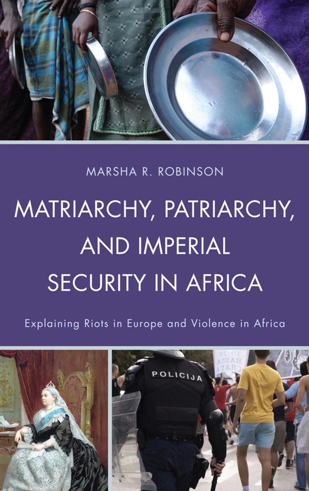 Big bigCover of Matriarchy, Patriarchy, and Imperial Security in Africa