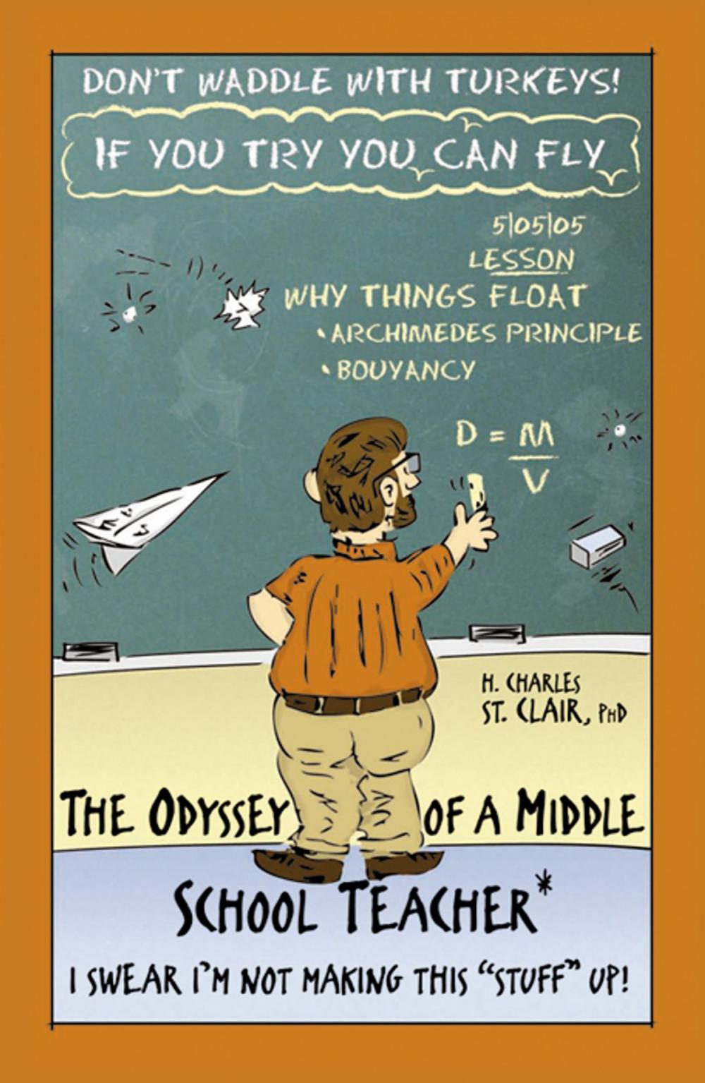 Big bigCover of The Odyssey of a Middle School Teacher