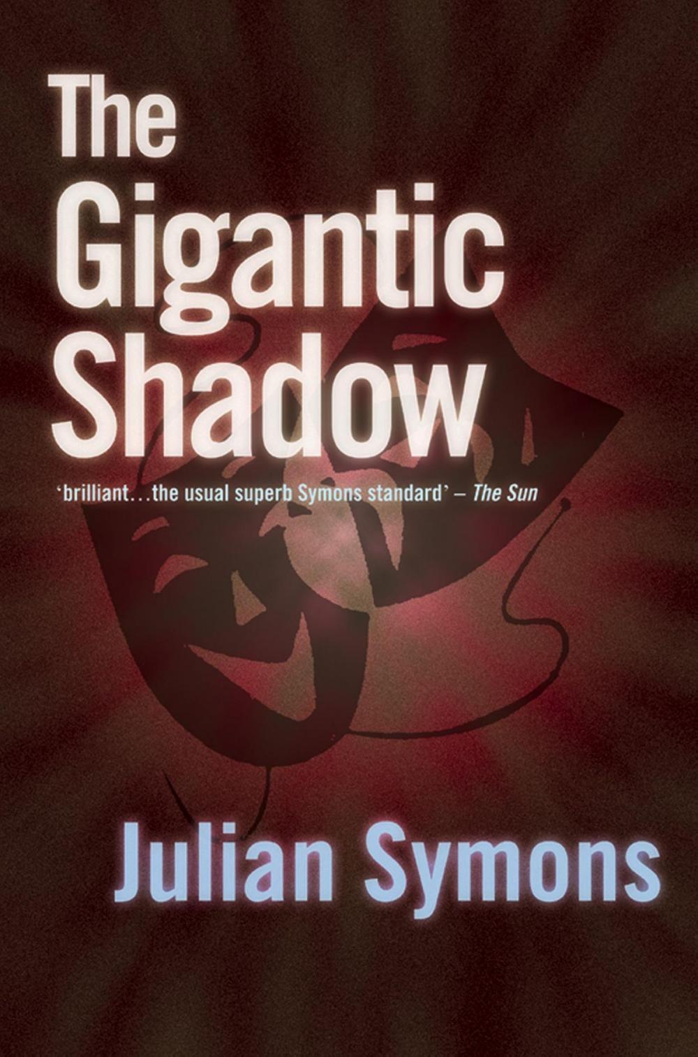 Big bigCover of The Gigantic Shadow