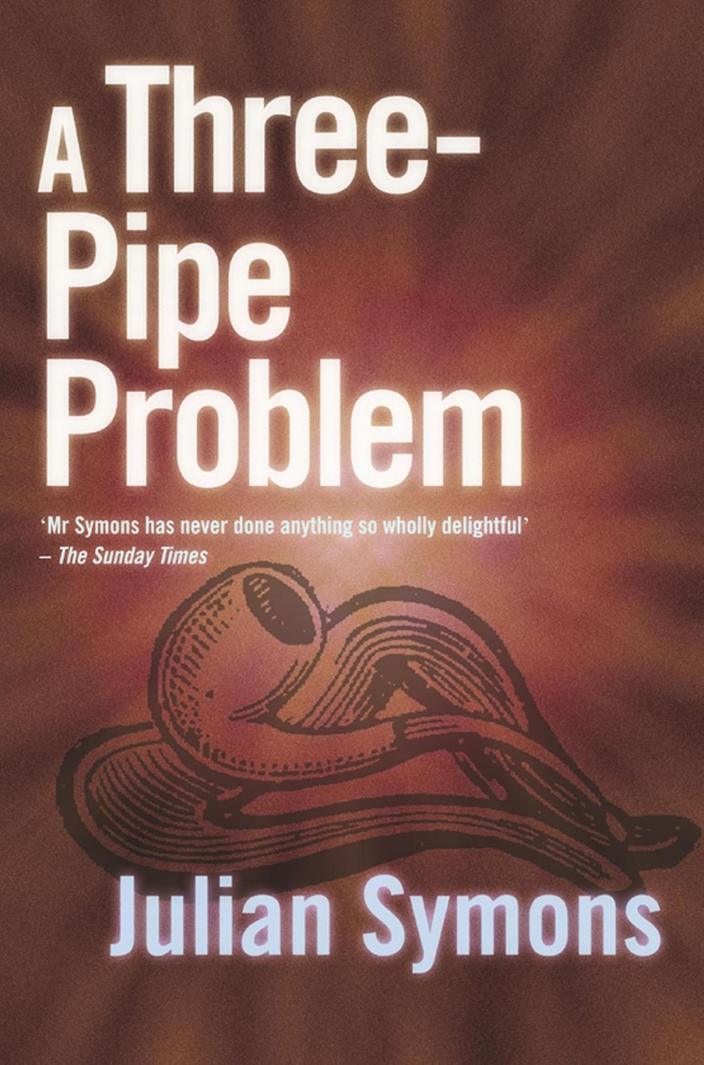 Big bigCover of A Three-Pipe Problem