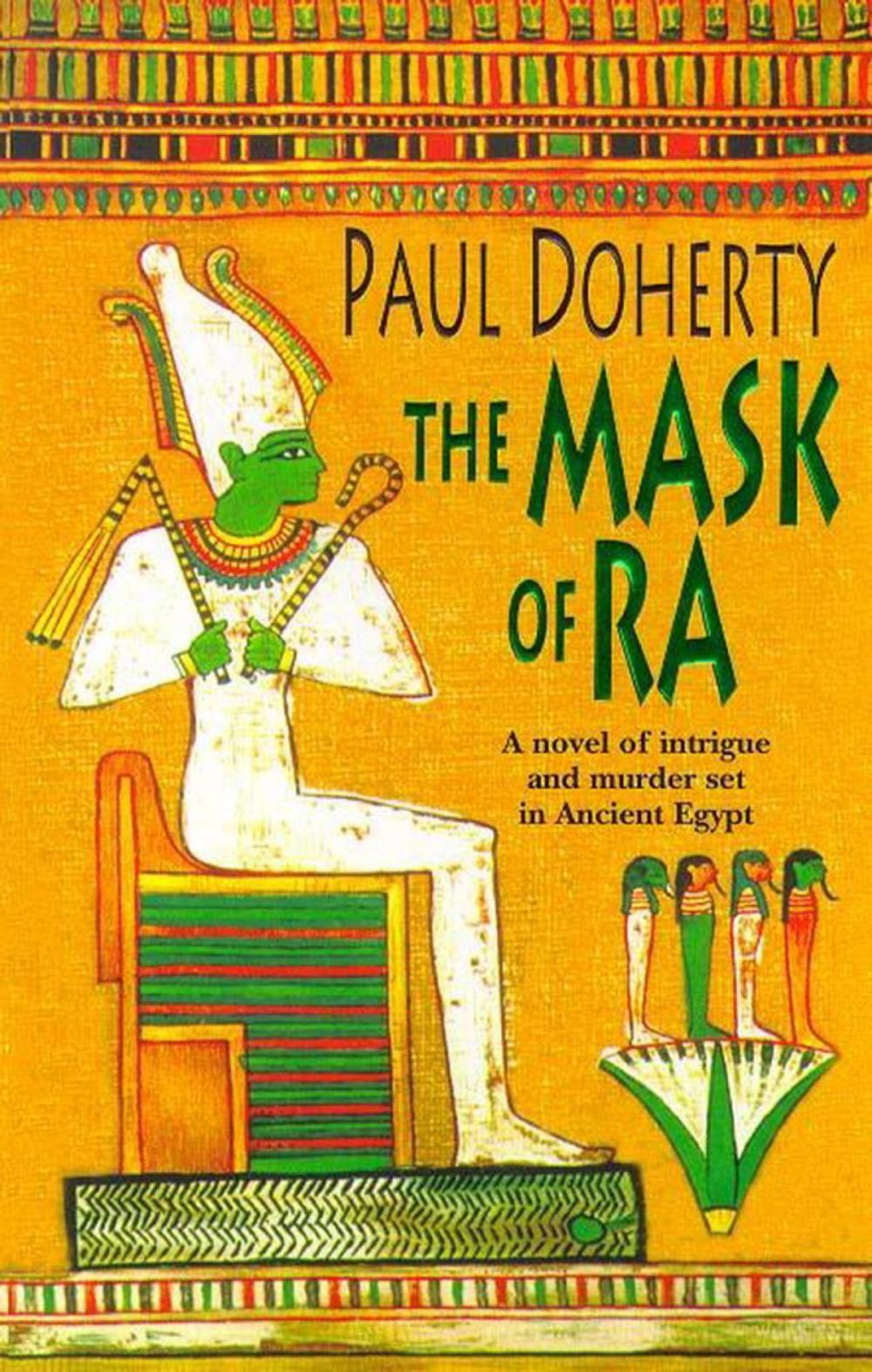 Big bigCover of The Mask of Ra (Amerotke Mysteries, Book 1)