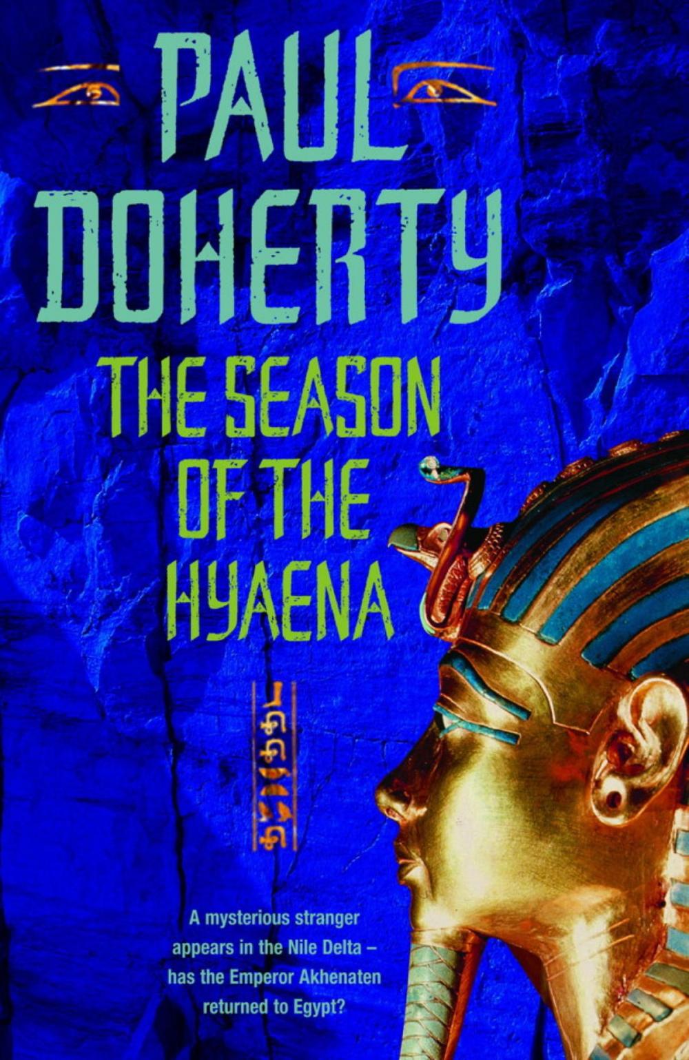 Big bigCover of The Season of the Hyaena (Akhenaten Trilogy, Book 2)