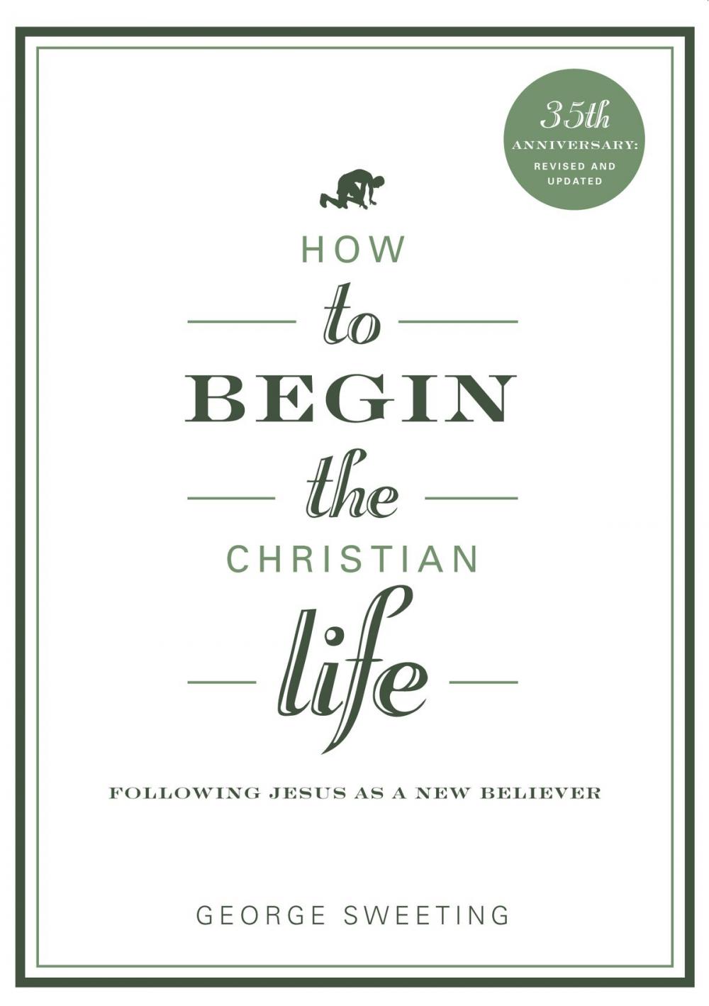 Big bigCover of How to Begin the Christian Life