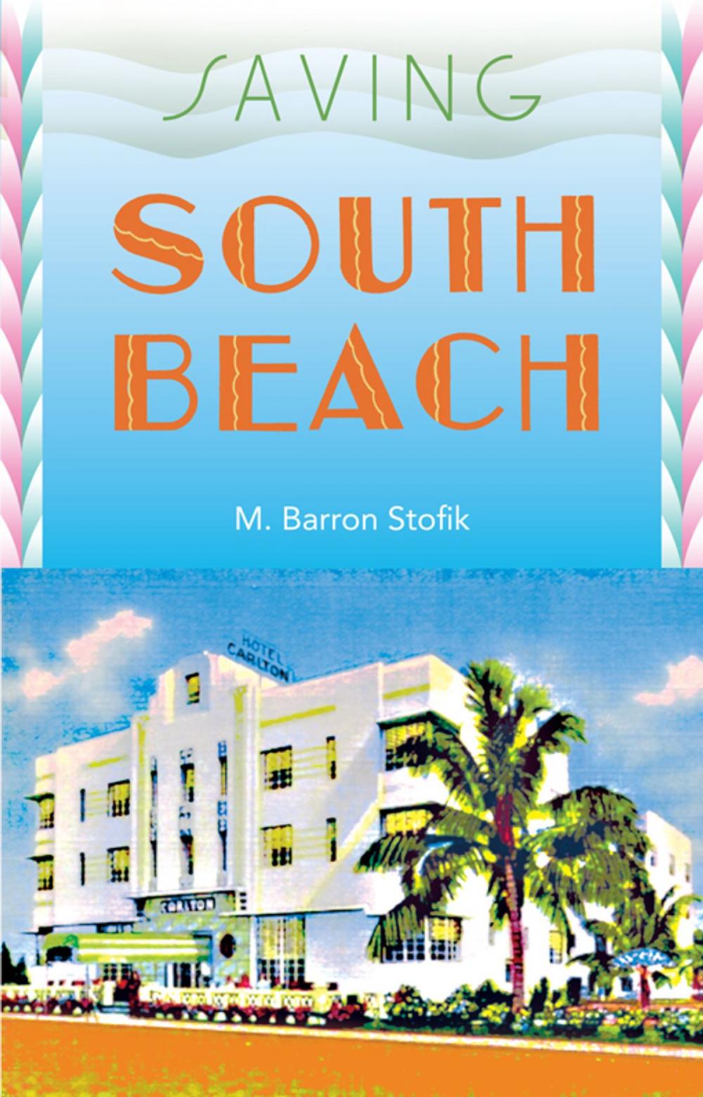 Big bigCover of Saving South Beach