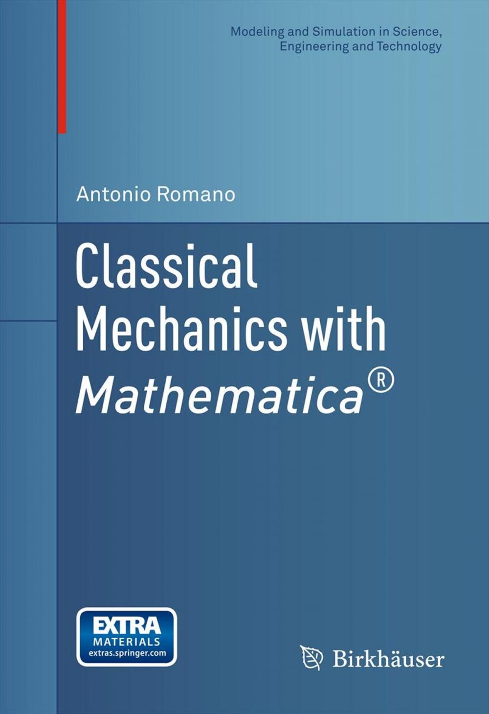 Big bigCover of Classical Mechanics with Mathematica®