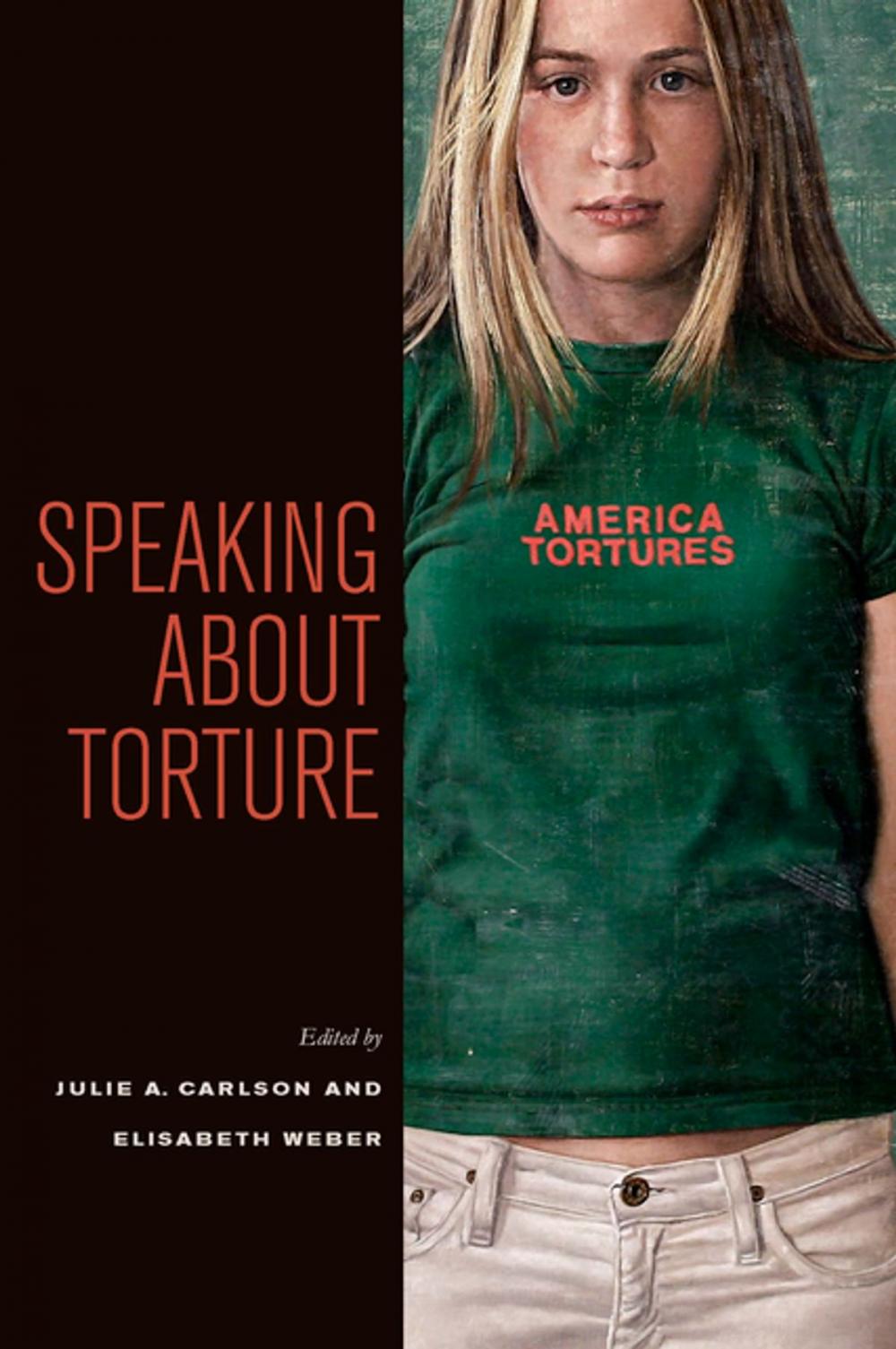 Big bigCover of Speaking about Torture