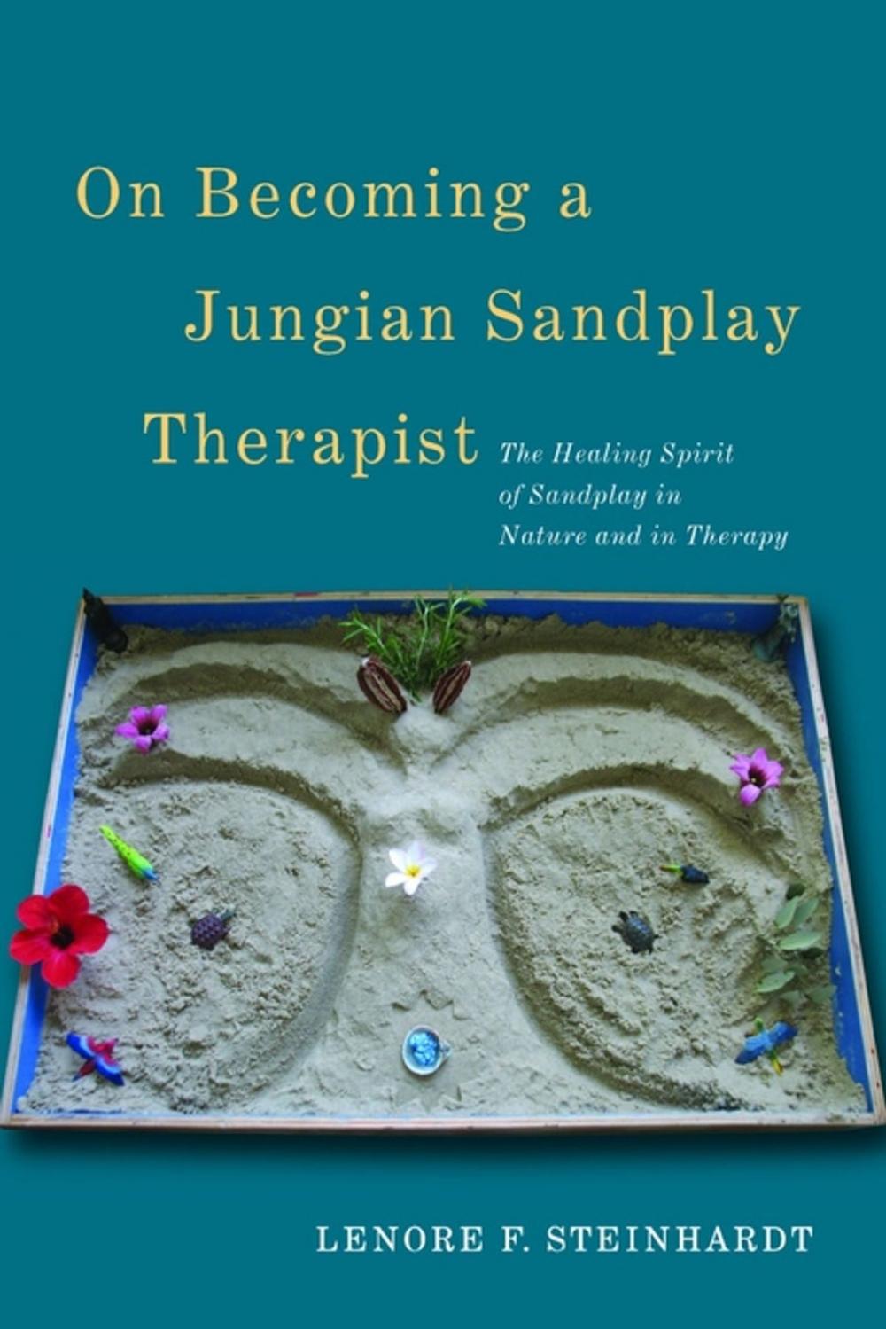 Big bigCover of On Becoming a Jungian Sandplay Therapist