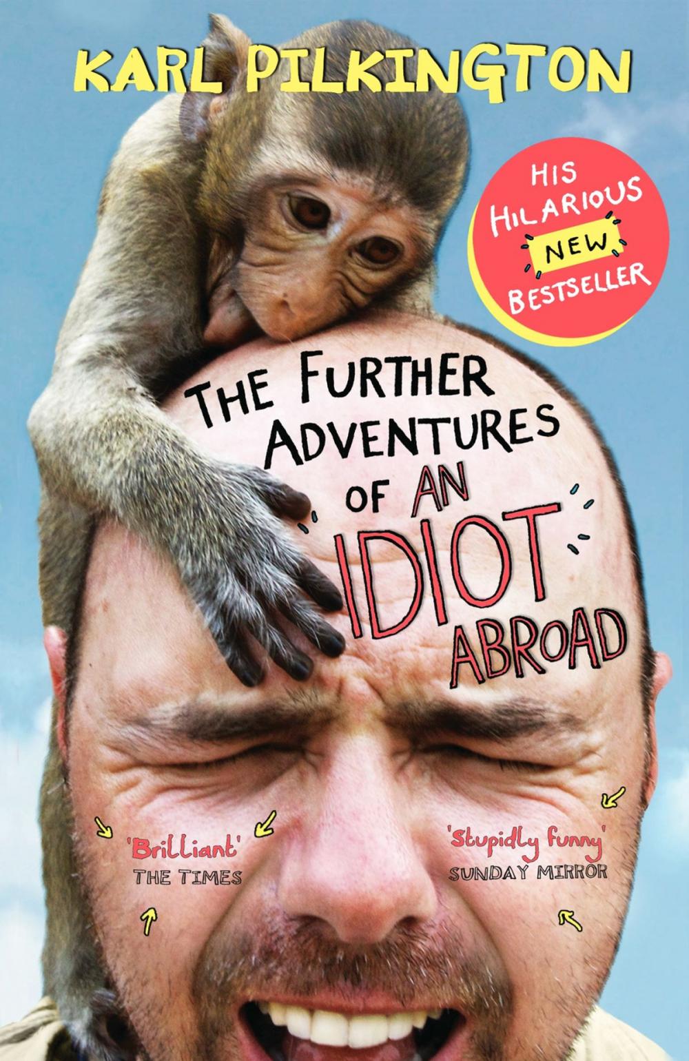 Big bigCover of The Further Adventures of An Idiot Abroad