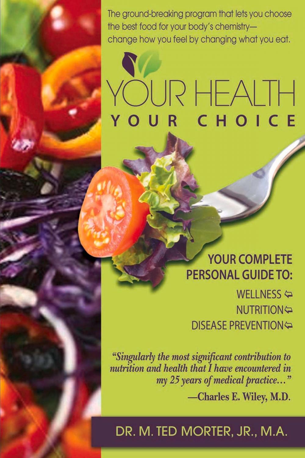 Big bigCover of Your Health Your Choice