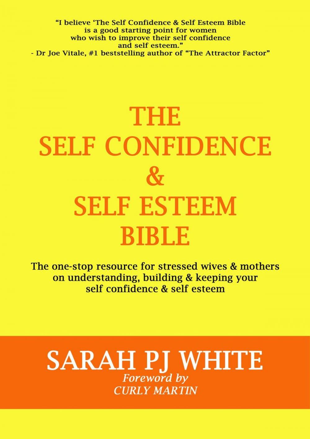 Big bigCover of The Self Confidence & Self Esteem Bible