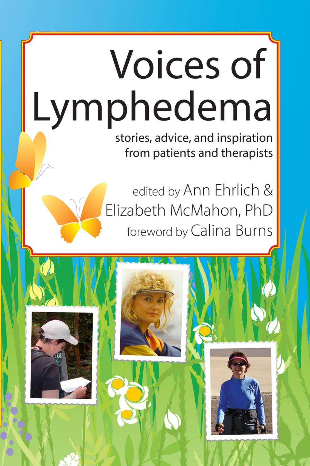 Big bigCover of Voices of Lymphedema: Stories, Advice, and Inspiration from Patients and Therapists