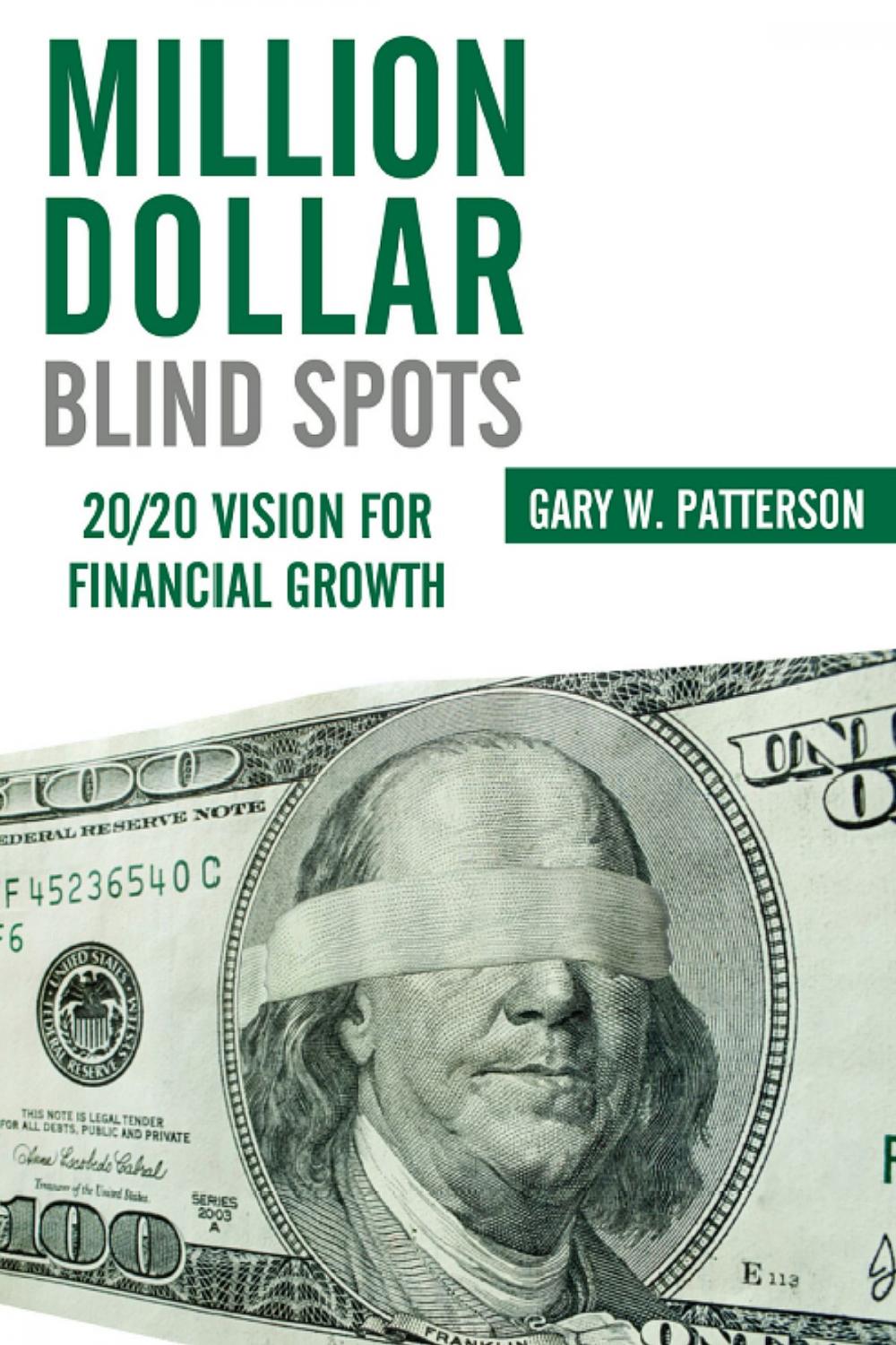 Big bigCover of Million-Dollar Blind Spots:20/20 Vision for Financial Growth