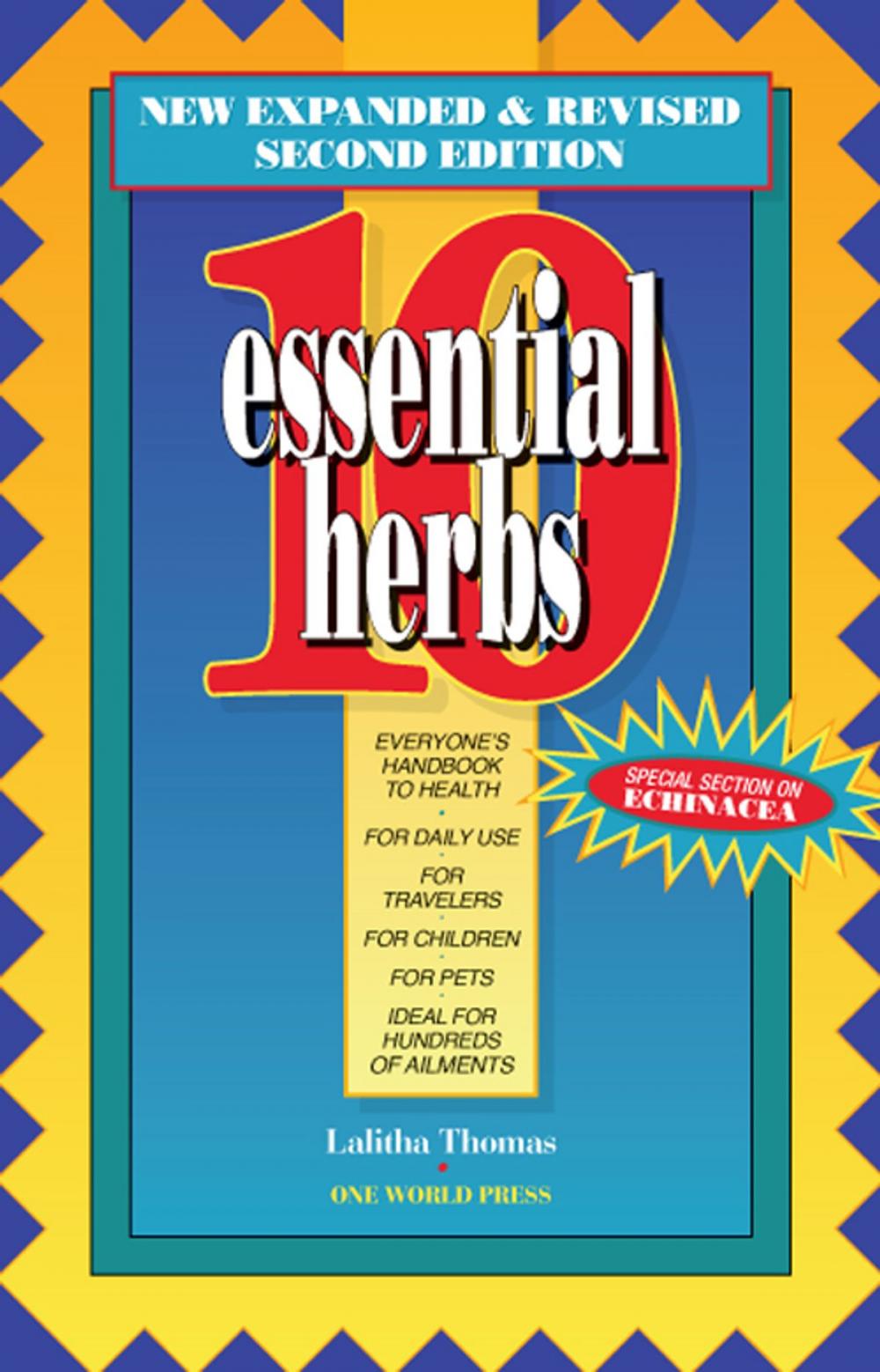 Big bigCover of 10 Essential Herbs: Everyone's Handbook To Health