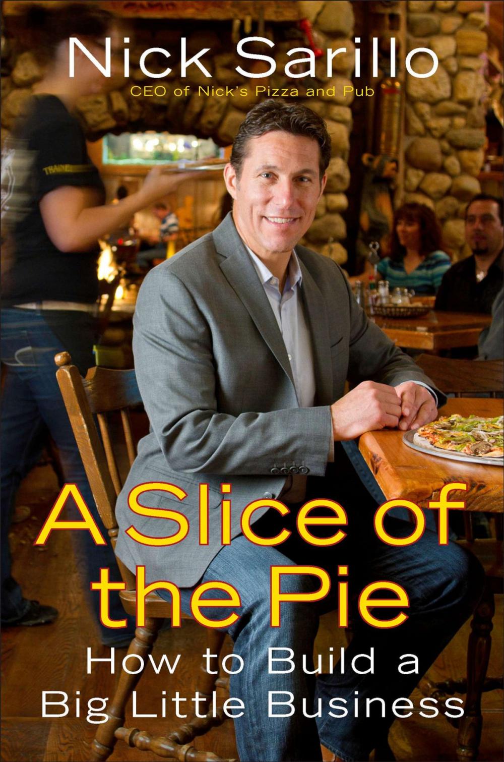 Big bigCover of A Slice of the Pie