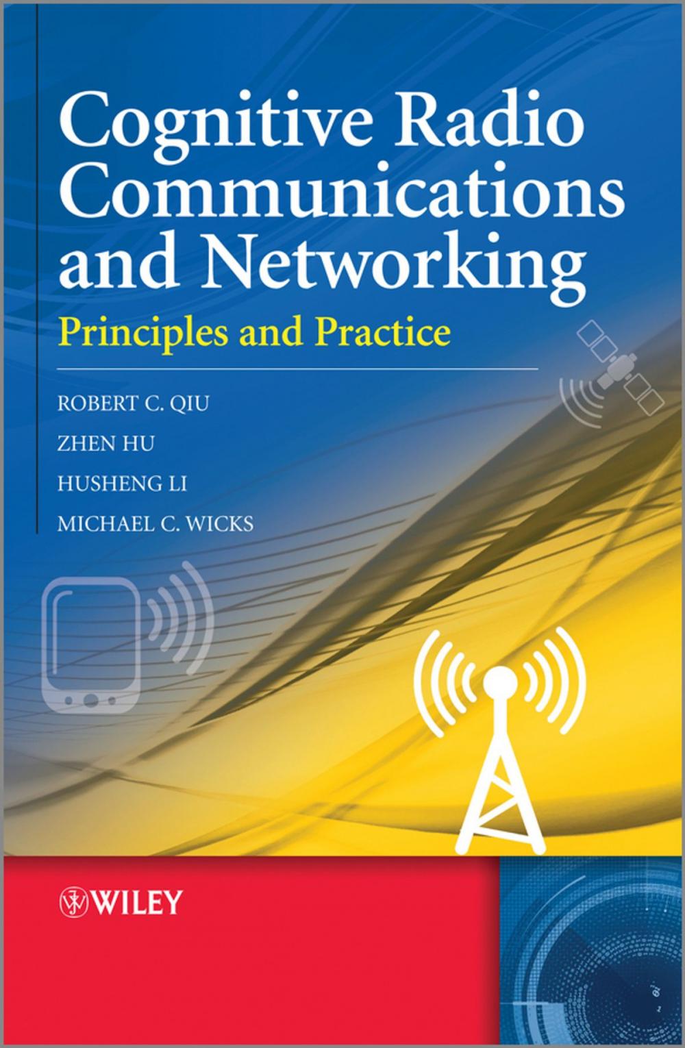 Big bigCover of Cognitive Radio Communication and Networking