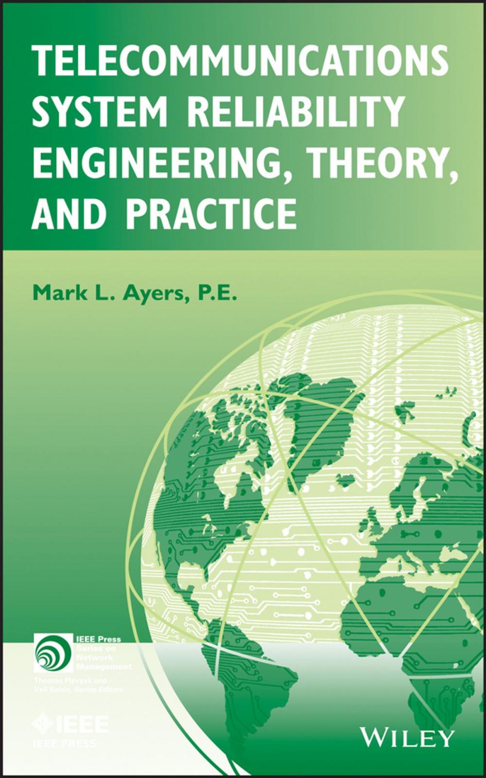 Big bigCover of Telecommunications System Reliability Engineering, Theory, and Practice