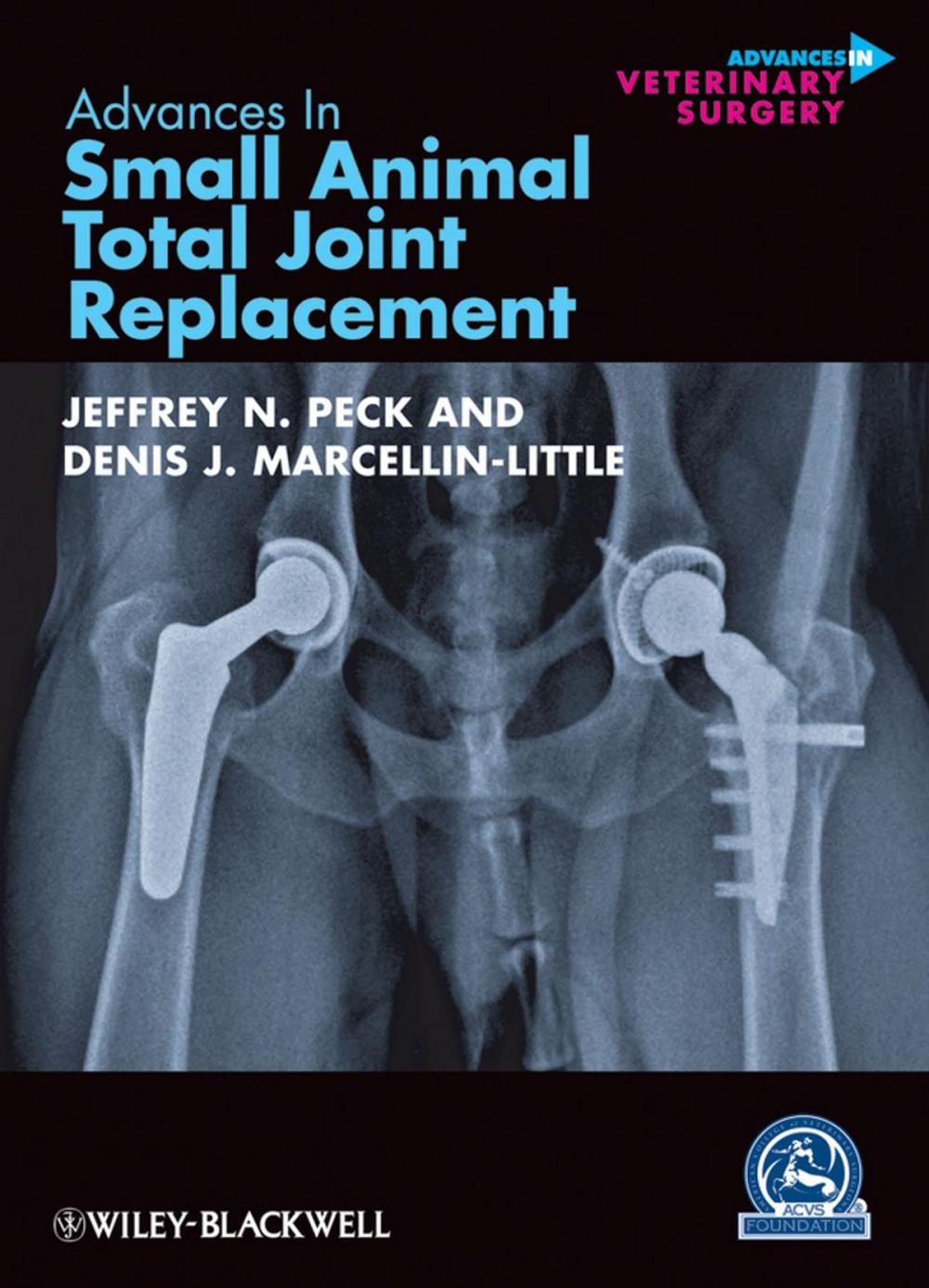 Big bigCover of Advances in Small Animal Total Joint Replacement