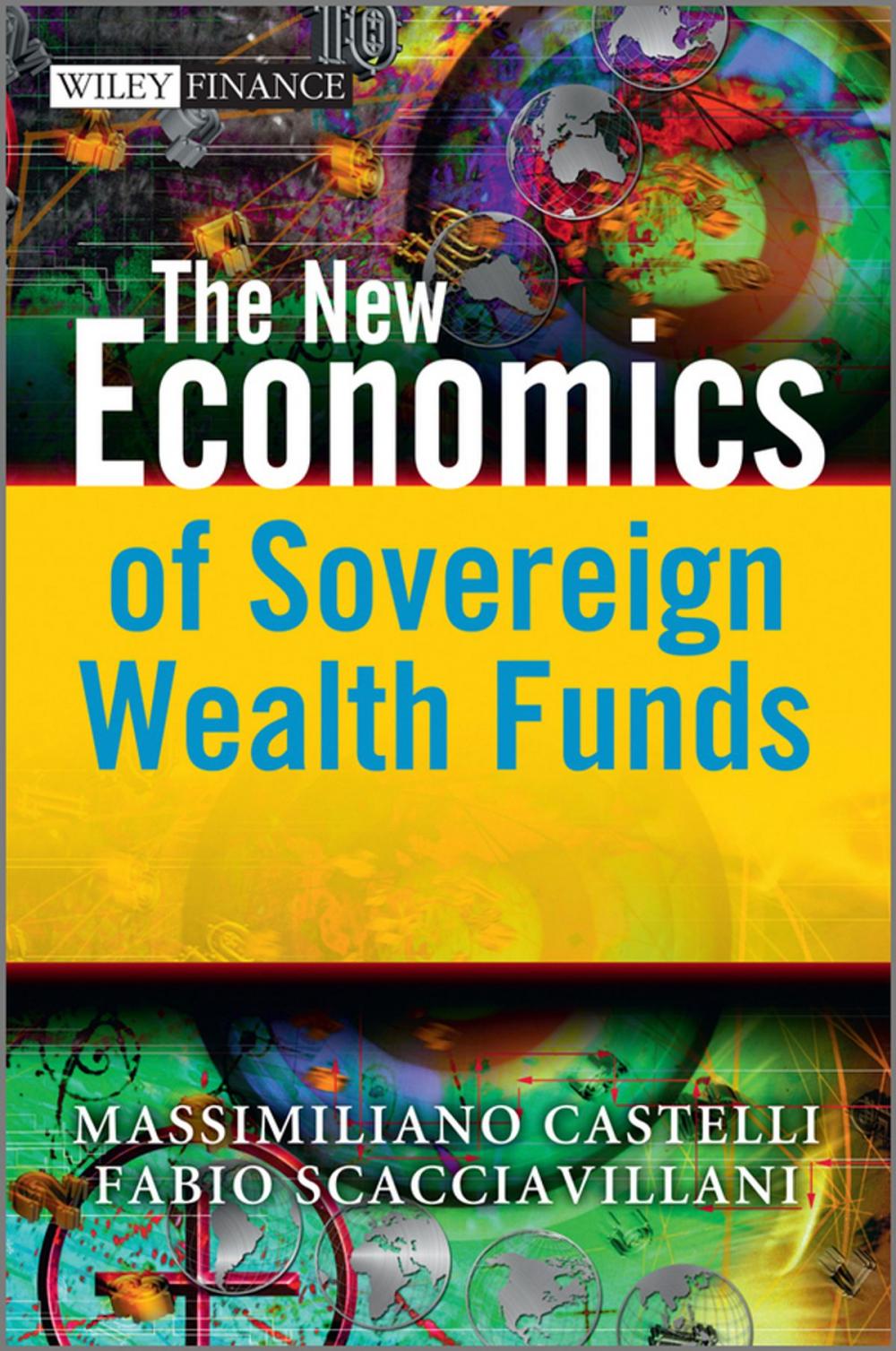 Big bigCover of The New Economics of Sovereign Wealth Funds