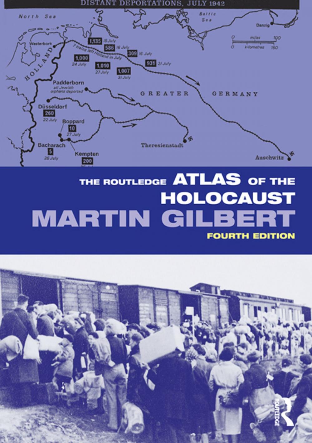 Big bigCover of The Routledge Atlas of the Holocaust