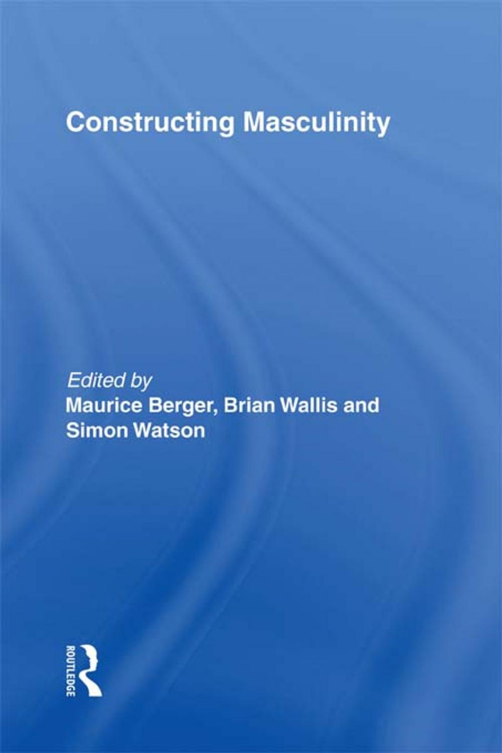 Big bigCover of Constructing Masculinity