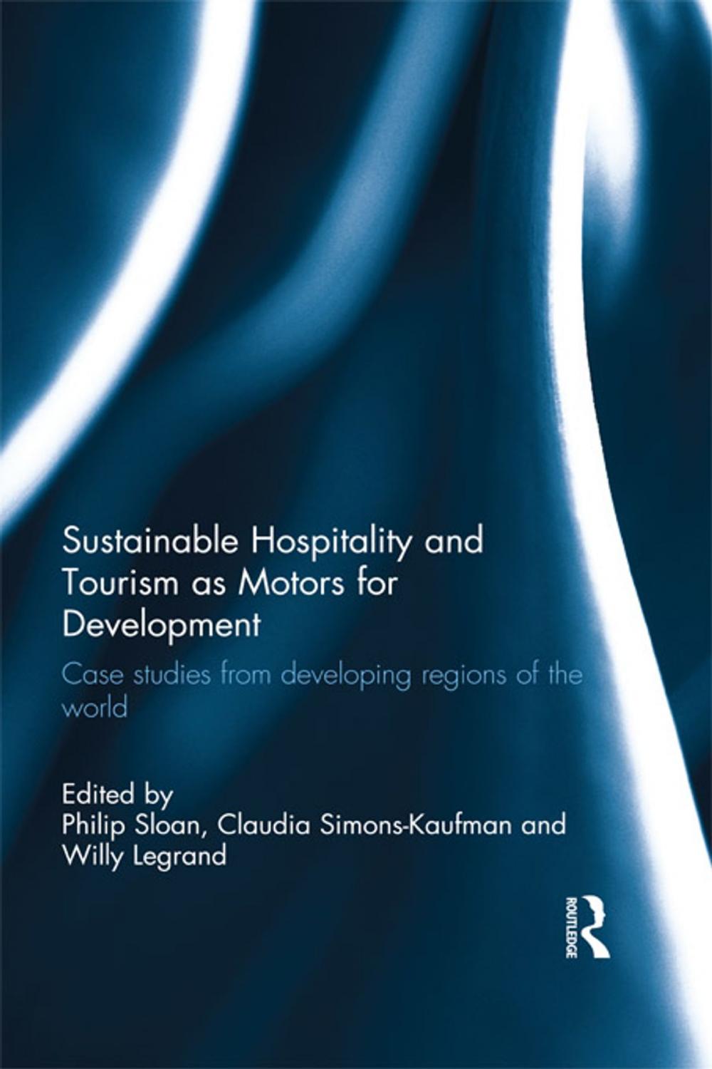 Big bigCover of Sustainable Hospitality and Tourism as Motors for Development