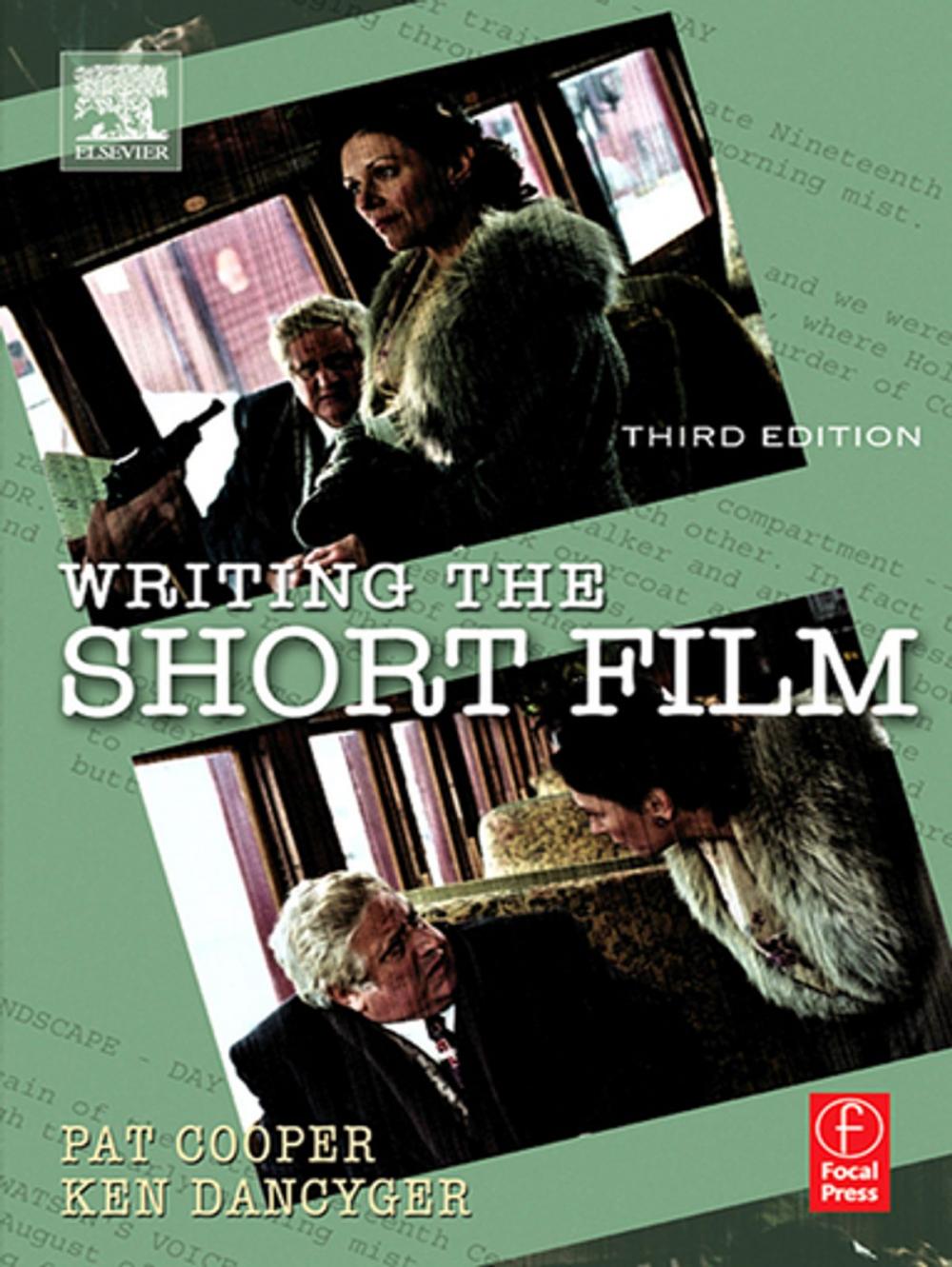 Big bigCover of Writing the Short Film