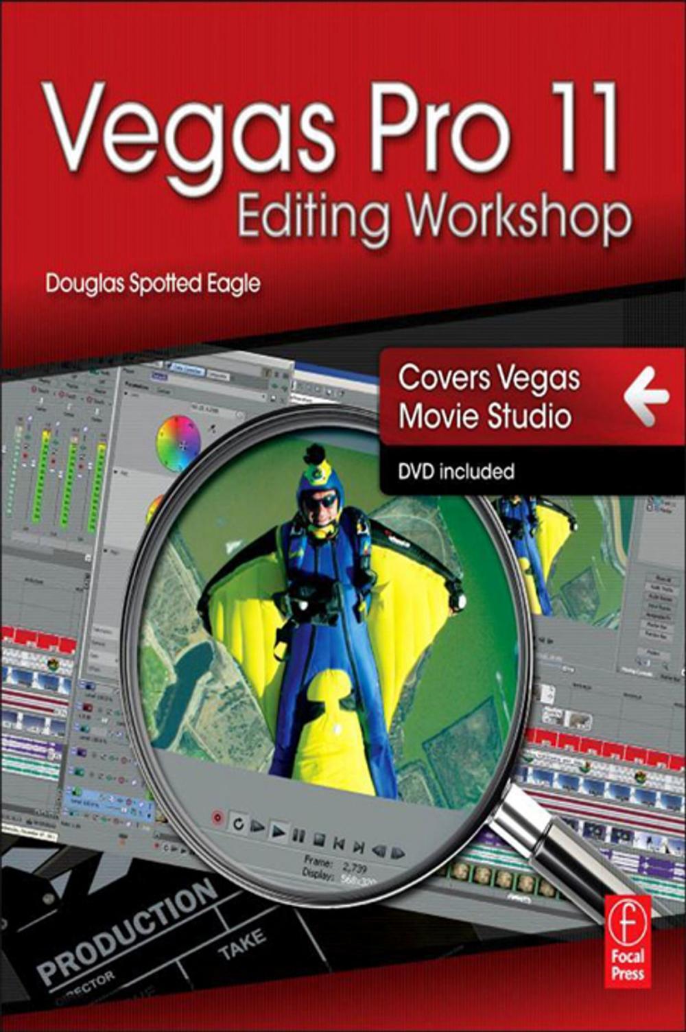 Big bigCover of Vegas Pro 11 Editing Workshop