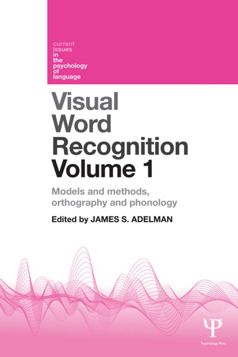Big bigCover of Visual Word Recognition Volume 1