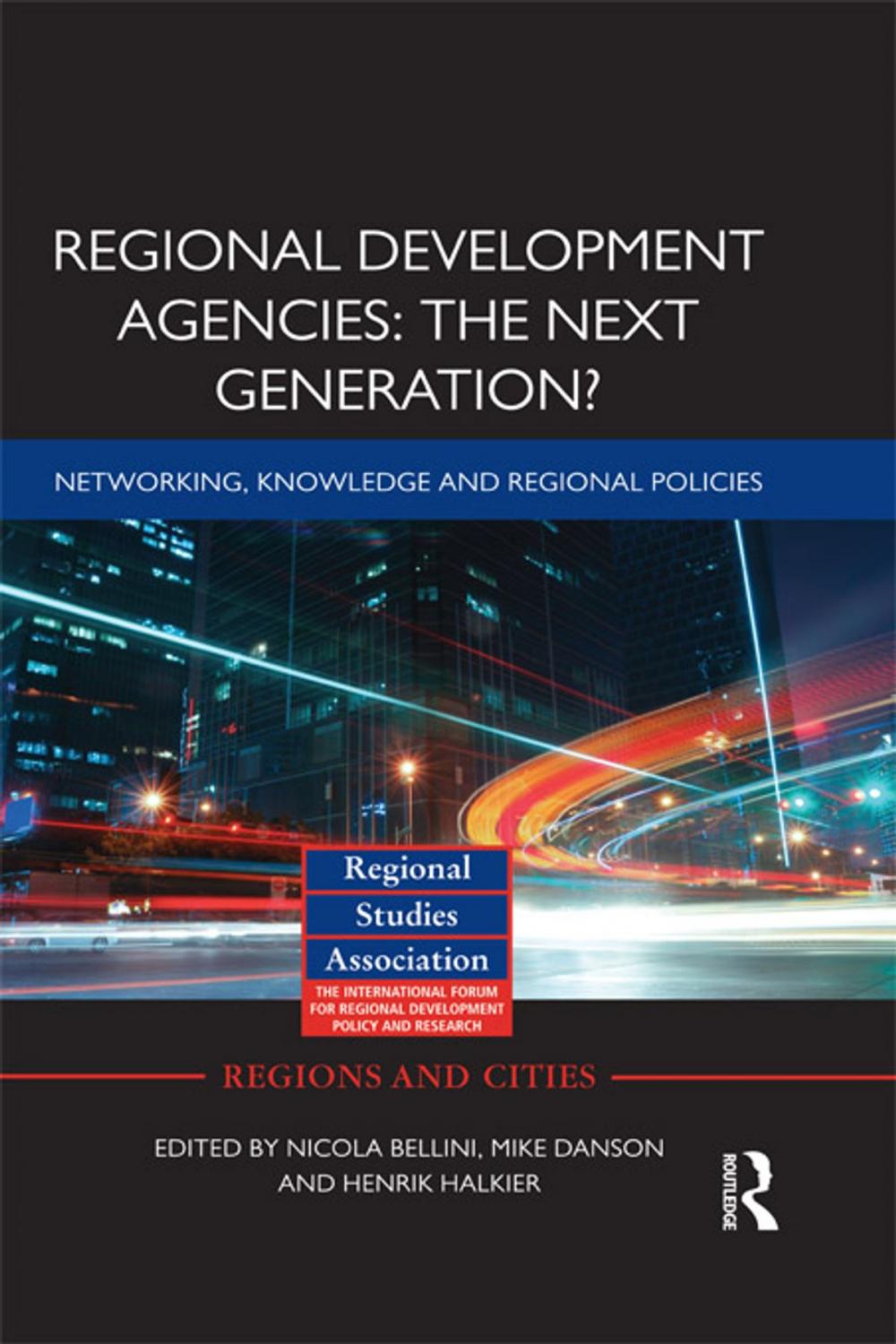 Big bigCover of Regional Development Agencies: The Next Generation?