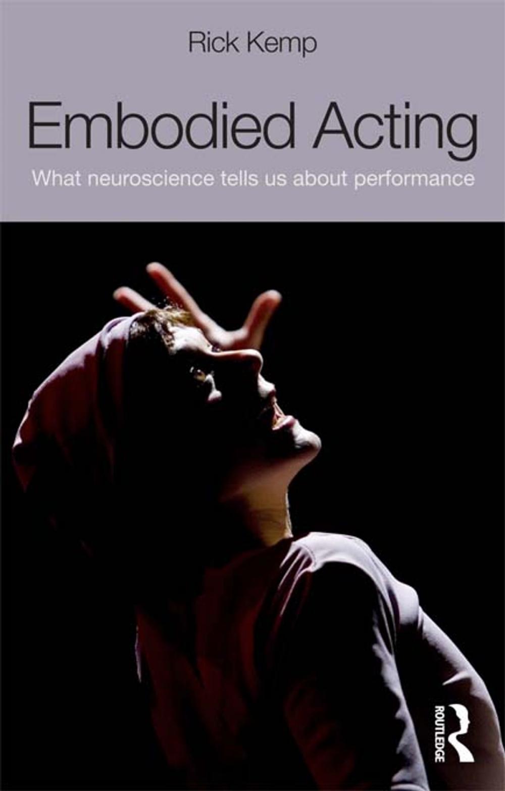 Big bigCover of Embodied Acting