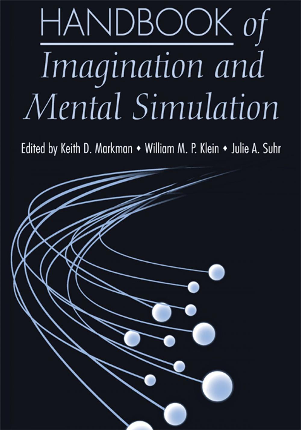 Big bigCover of Handbook of Imagination and Mental Simulation