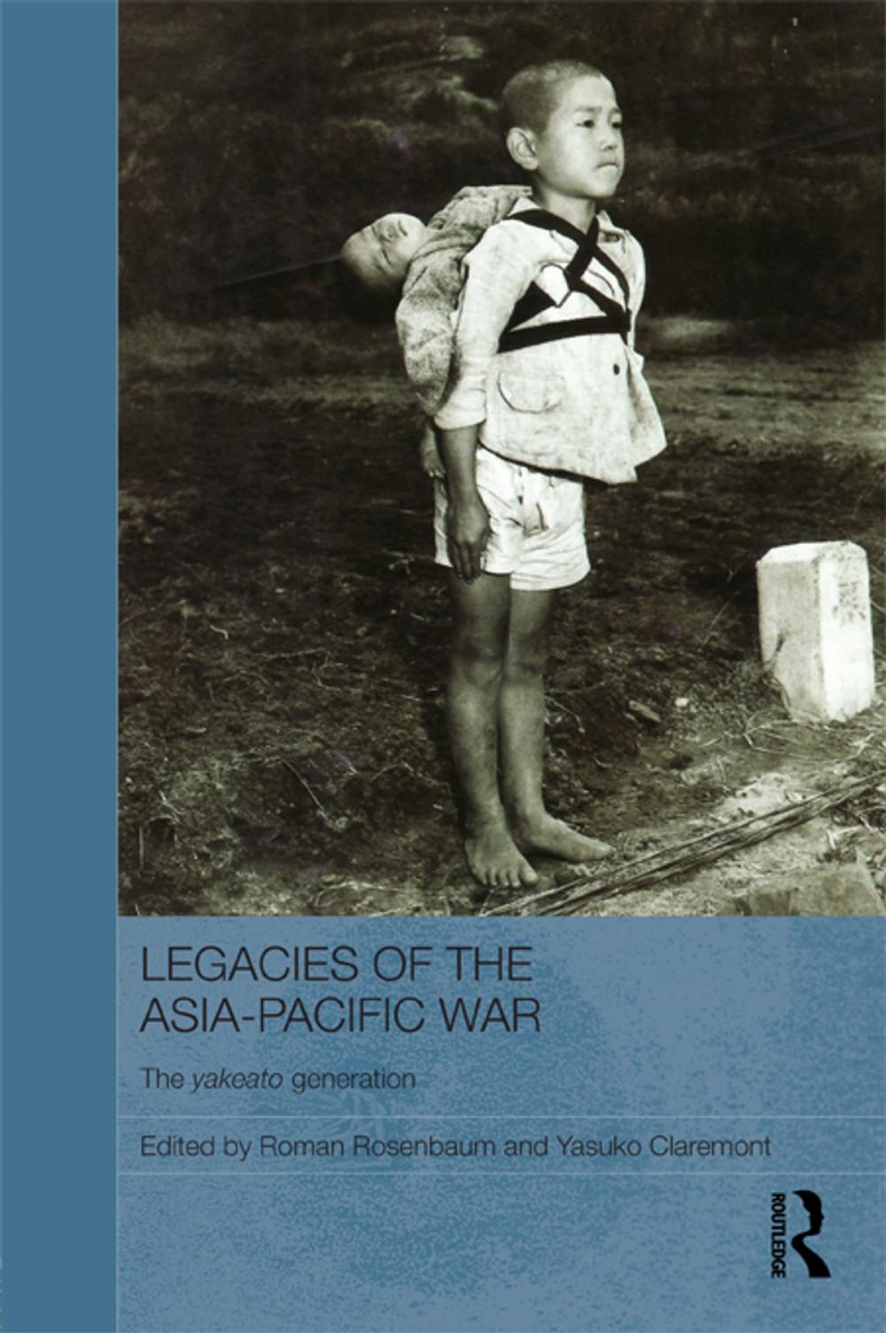 Big bigCover of Legacies of the Asia-Pacific War