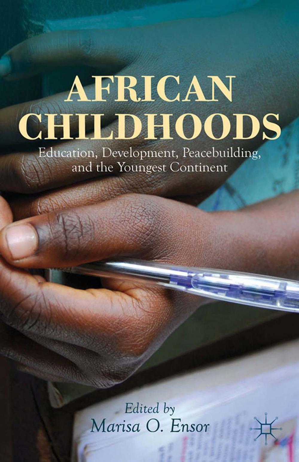 Big bigCover of African Childhoods