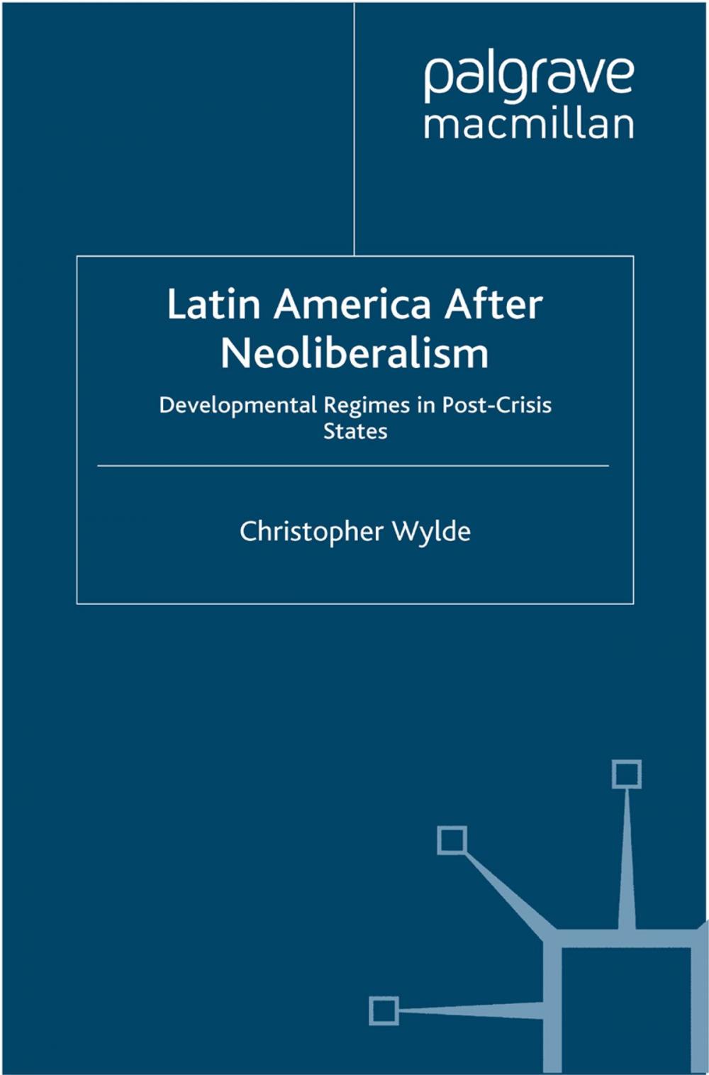 Big bigCover of Latin America After Neoliberalism