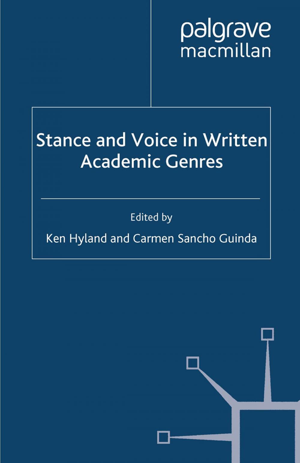 Big bigCover of Stance and Voice in Written Academic Genres