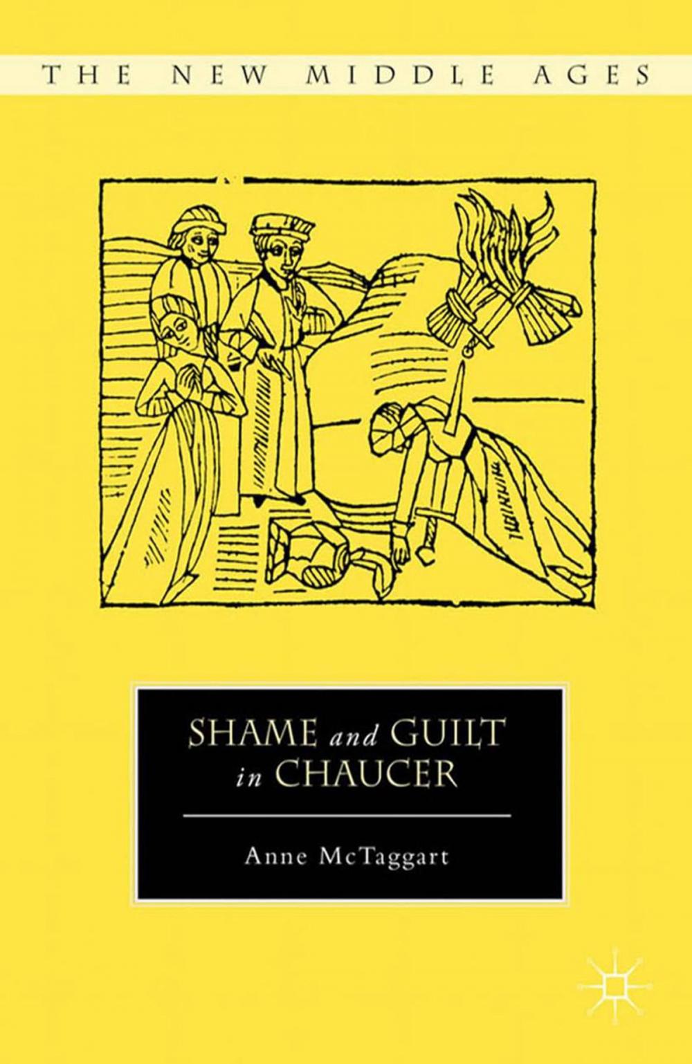 Big bigCover of Shame and Guilt in Chaucer