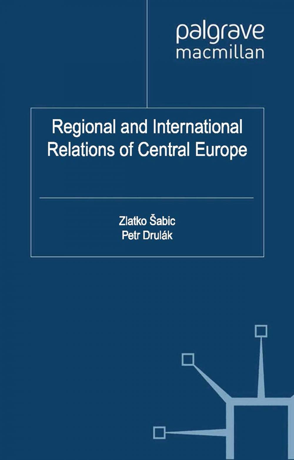 Big bigCover of Regional and International Relations of Central Europe