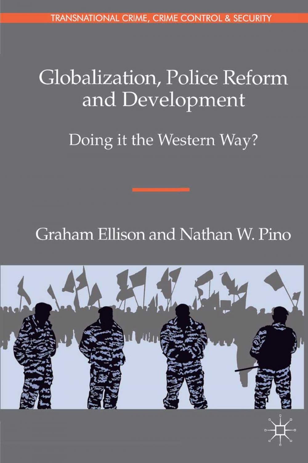 Big bigCover of Globalization, Police Reform and Development