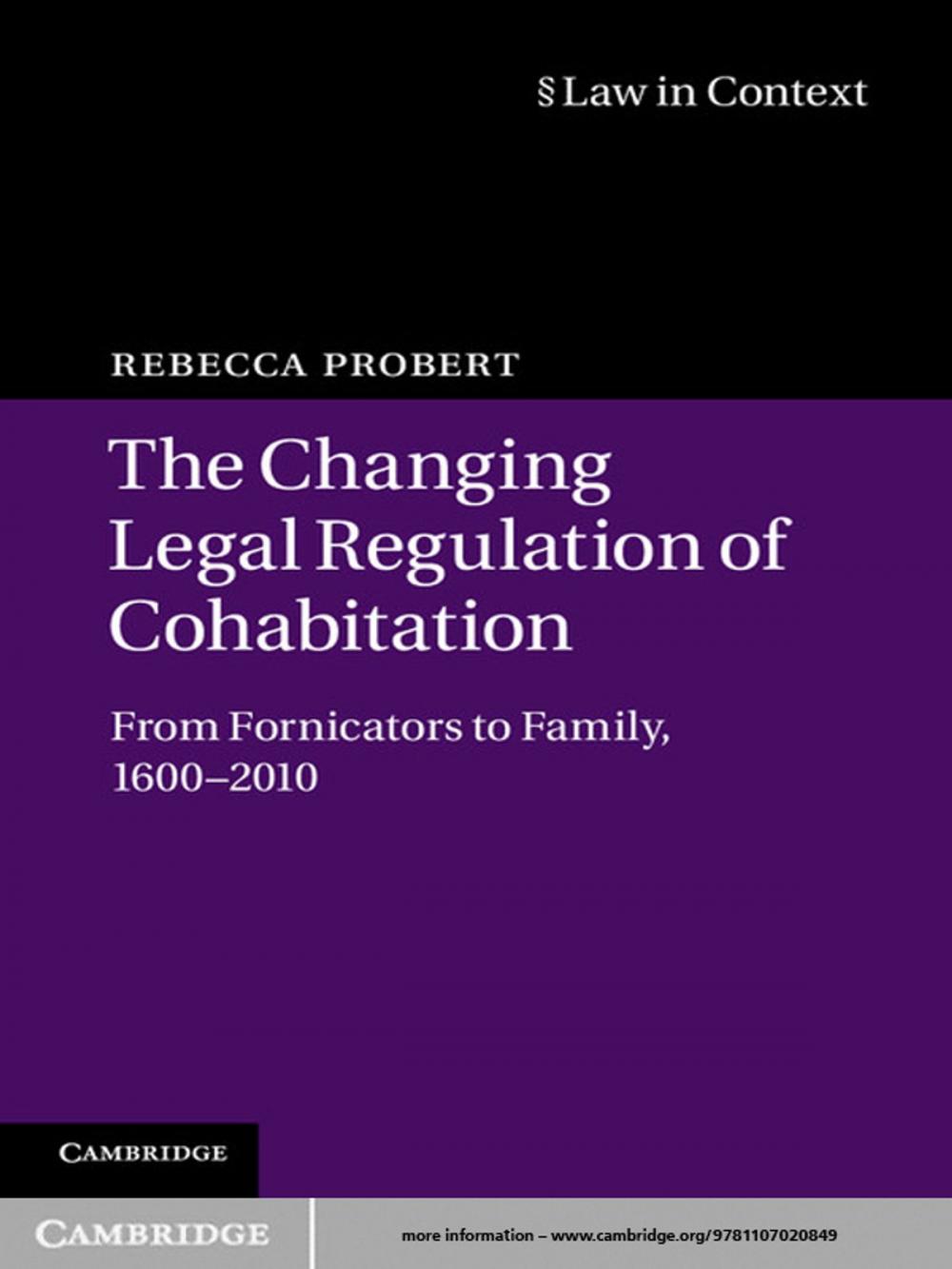 Big bigCover of The Changing Legal Regulation of Cohabitation