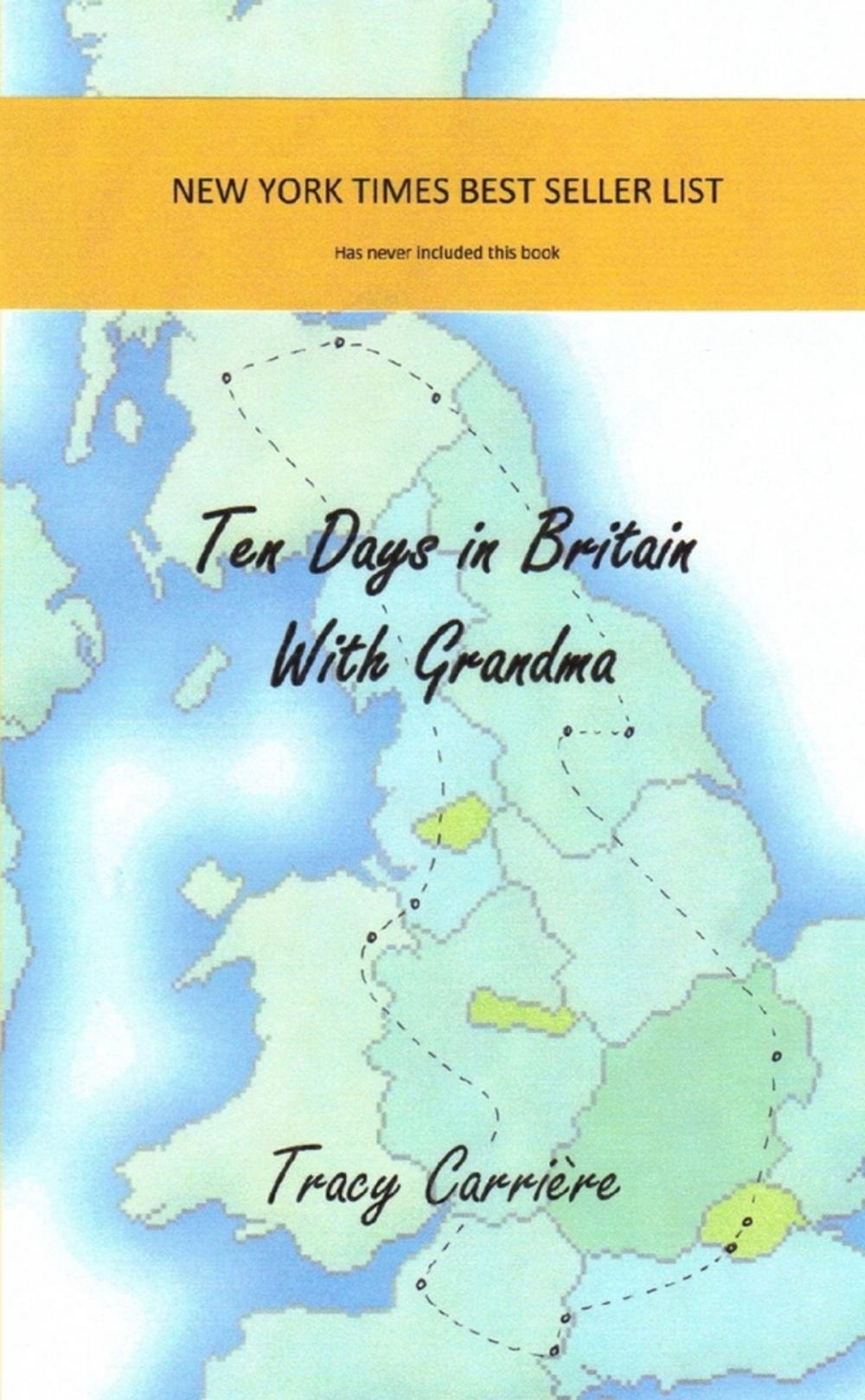 Big bigCover of Ten Days in Britain with Grandma