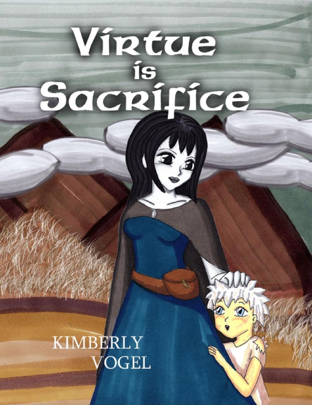 Big bigCover of Virtue Is Sacrifice