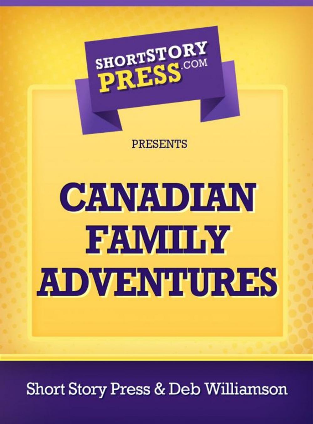 Big bigCover of Canadian Family Adventure