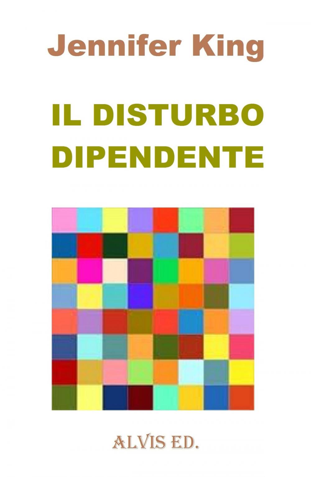 Big bigCover of Il Disturbo Dipendente