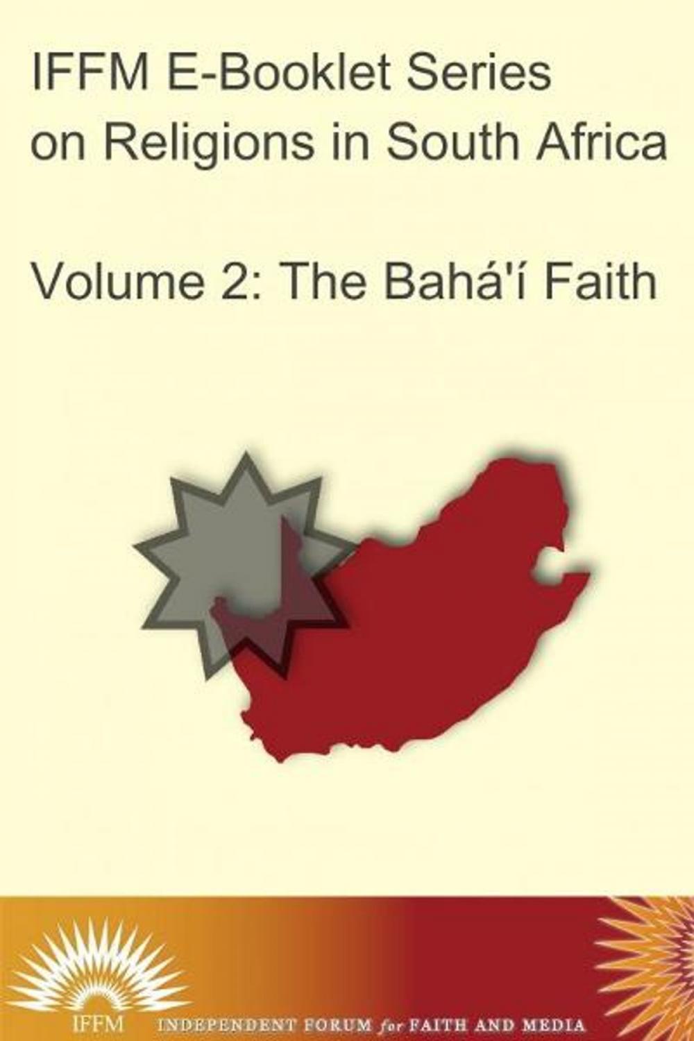 Big bigCover of Religions in South Africa, Vol. 2: The Bahá’í Faith