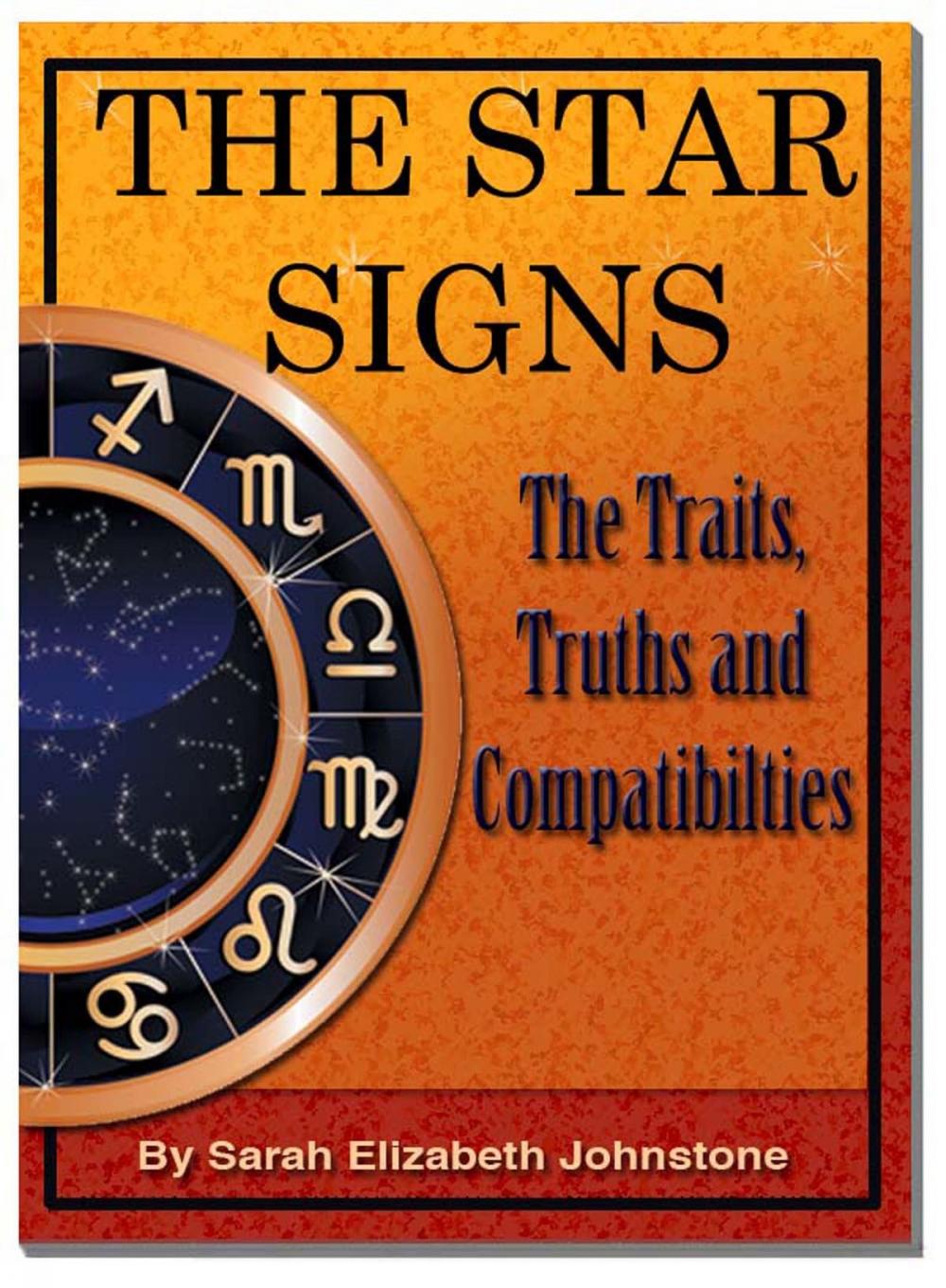 Big bigCover of The Star Signs: Truths, Traits and Compatibilities